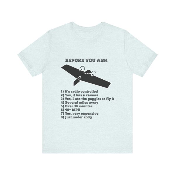 1896377228024125715_2048.jpeg Before You Ask  |  T-Shirt