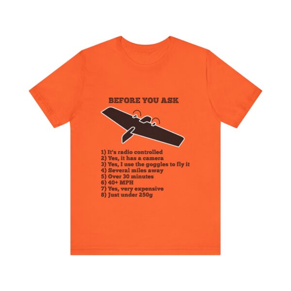 425699744829278347_2048.jpeg Before You Ask  |  T-Shirt